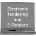 Electronic Tendering and E-Tenders – Good or Bad?